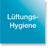 Lüftungshygiene